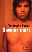 Devenir Mort 2012372481 Book Cover