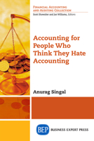 Accounting for People Who Think They Hate Accounting 1631574078 Book Cover