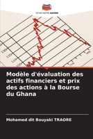 Modèle d'évaluation des actifs financiers et prix des actions à la Bourse du Ghana 6206238539 Book Cover
