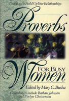Proverbs for Busy Women :Relationships 0805453873 Book Cover