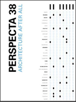 Perspecta 38 "Architecture After All": The Yale Architectural Journal (Perspecta) 026252452X Book Cover