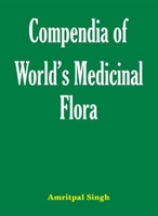 Compendia of World's Medicinal Flora 157808430X Book Cover