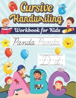 Cursive Handwriting Workbook For Kids: Cursive Handwriting Notebook. Practicing Cursive Handwriting. Beginner Cursive Handwriting Workbook for Kids. B08NF36G4H Book Cover