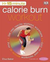 15 minute calorie burn workout 075665727X Book Cover