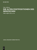 Die alten Postpositionen des Nenzischen (Juraksamojedischen) (Janua Linguarum. Series Practica) 3111000419 Book Cover