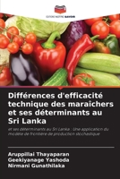 Différences d'efficacité technique des maraîchers et ses déterminants au Sri Lanka: et ses déterminants au Sri Lanka : Une application du modèle de ... de production stochastique (French Edition) B0CJB85Z7R Book Cover