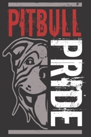 Pitbull Pride: Journal 1694783065 Book Cover