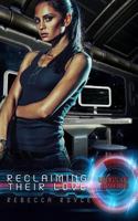 Reclaiming Their Love 1795642351 Book Cover