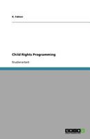 Child Rights Programming 3640889363 Book Cover