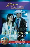 Face of Danger 0373444338 Book Cover