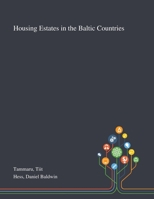 Housing Estates in the Baltic Countries 1013276728 Book Cover