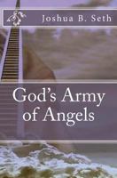 God's Army of Angels 1547109041 Book Cover