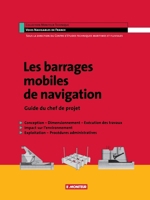 Les barrages mobiles de navigation: Guide du chef de projet 2281111792 Book Cover