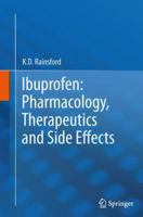 Ibuprofen: Pharmacology, Therapeutics and Side Effects 3034804954 Book Cover