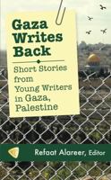 Gaza Writes Back 1935982354 Book Cover