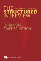The Structured Interview: Enhancing Staff Selection 2760515370 Book Cover