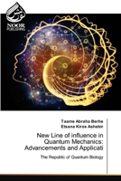 New Line of influence in Quantum Mechanics: Advancements and Applicati 6202790067 Book Cover