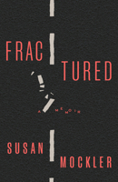 Fractured: A Memoir 1772602701 Book Cover