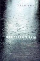 Jerusalem's Rain: A Novel 1571743405 Book Cover