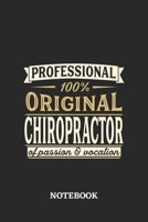 Professional Original Chiropractor Notebook of Passion and Vocation: 6x9 inches - 110 dotgrid pages - Perfect Office Job Utility - Gift, Present Idea 1696570557 Book Cover