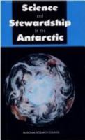 Science and Stewardship in the Antarctic 0309049474 Book Cover