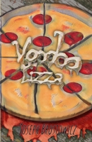 VOODOO PIZZA (FRACTURED CITY STORIES) B0C7TCKQMG Book Cover