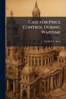 Case for Price Control During Wartime 1288430574 Book Cover