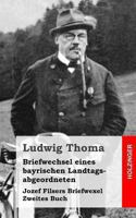 Briefwechsel eines bayrischen Landtagsabgeordneten / Jozef Filsers Briefwexel 8026858735 Book Cover