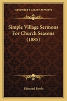 Simple Village Sermons For Church Seasons 1120707757 Book Cover