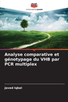 Analyse comparative et génotypage du VHB par PCR multiplex (French Edition) 6206842339 Book Cover