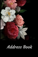 Address Book: With Alphabetical Tabs, For Contacts, Addresses, Phone, Email, Birthdays and Anniversaries (Roses) 1712199641 Book Cover