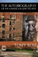 The Autobiography of an American Ghetto Boy - The 1950's and 1960's 1937269523 Book Cover