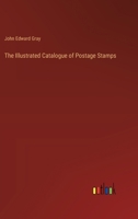 The Illustrated Catalogue Of Postage Stamps 1018357319 Book Cover
