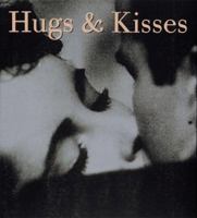 Hugs & Kisses 0789203618 Book Cover