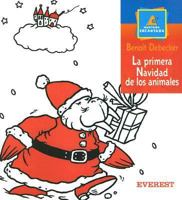 La Primera Navidad De Los Animales/ The First Christmas of the Animals (Montana Encantada/ Enchanted Mountain) 8424116755 Book Cover