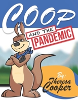 Coop And The Pandemic B09QJPFVP7 Book Cover