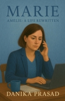 Marie (Amélie: My Life Rewritten) B0FSCJX9H1 Book Cover