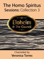 The Homo Spiritus Sessions, Collection 3 193696922X Book Cover