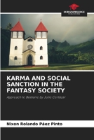 Karma and Social Sanction in the Fantasy Society 6206506185 Book Cover