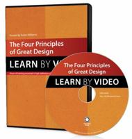 The Four Principles of Great Design: Learn by Video 0321956575 Book Cover