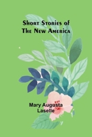 Short Stories of the New America 9357930000 Book Cover