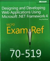 McPd 70-519 Exam Ref: Designing and Developing Web Applications Using Microsoft(r) .Net Framework 4: Designing and Developing Web Applications Using Microsoft(r) .Net Framework 4 0735657262 Book Cover
