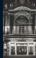 Polichinelle et Cie 1022140698 Book Cover