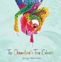 The Chameleon's True Colours 1641705833 Book Cover