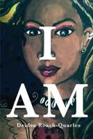 I Am 0692757430 Book Cover