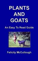 Plants and Goats an Easy to Read Guide 178165039X Book Cover