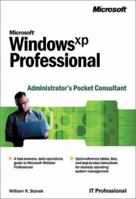 Microsoft Windows XP Professional Administrator's Pocket Consultant 0735613818 Book Cover