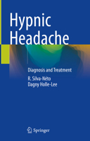 Hypnic Headache: Diagnosis and Treatment 3031322622 Book Cover