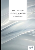 Les eaux blanches: Still Waters (French Edition) B0H38PC51V Book Cover