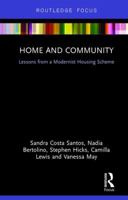 Home and Community: Lessons from a Modernist Housing Scheme 1138488135 Book Cover